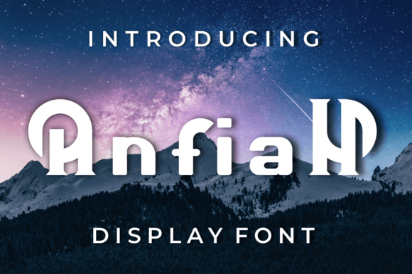 Anfiah: A Crafters Favorite Display Font
