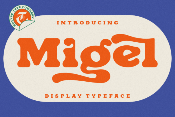 Migel: The Friendly, Retro Serif Typeface for Editorial Content