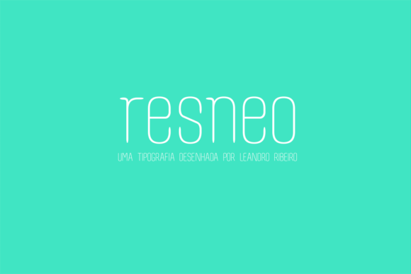 Resneo: A Thin Lettered Display Font for Modern Digital Layouts